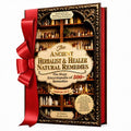 The Ancient Herbalist & Healer Natural Remedies. 4 Books in 1 The Mega Apothecary Encyclopedia 500+ Remedies for Daily Wellness, Beauty, Hormonal ... Home, Inspired by Natural Health Teachings